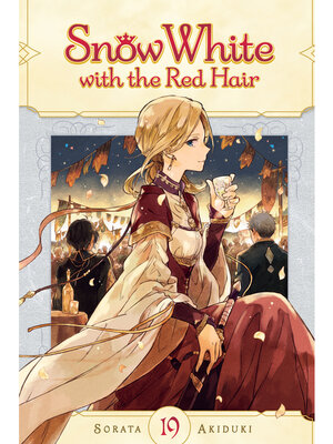 cover image of Snow White with the Red Hair, Volume 19